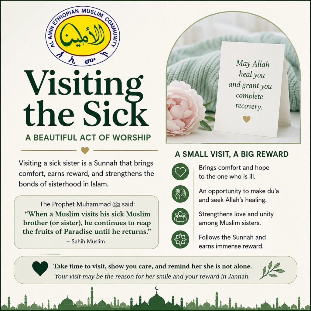 Visiting the Sick — a beautiful act of worship
