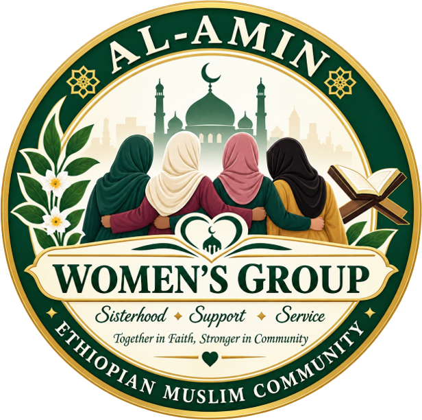 Al-Amin Ethiopian Muslim Community Women’s Group — Sisterhood, Support, Service